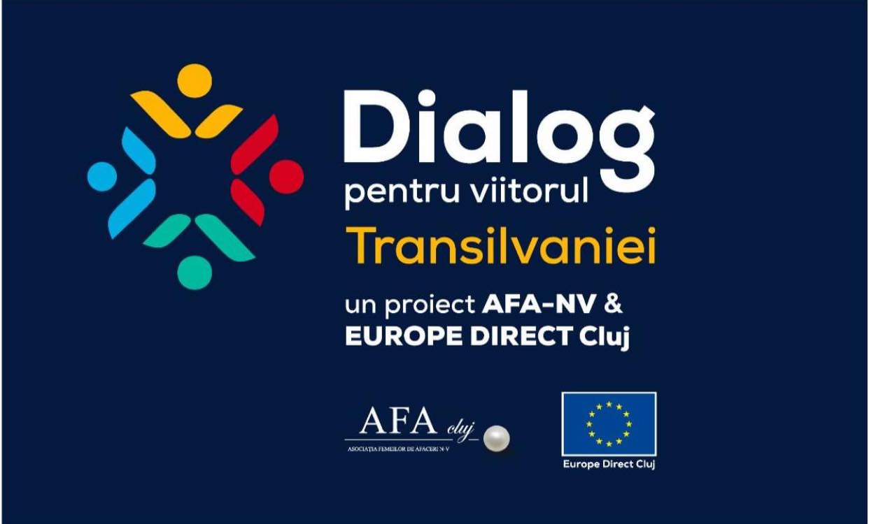 AFA Cluj, în parteneriat cu Europe Direct Cluj (biroul local UE) au organizat evenimentul ”Dialog privind Viitorul Transilvaniei. Focus: antreprenoriatul feminin”